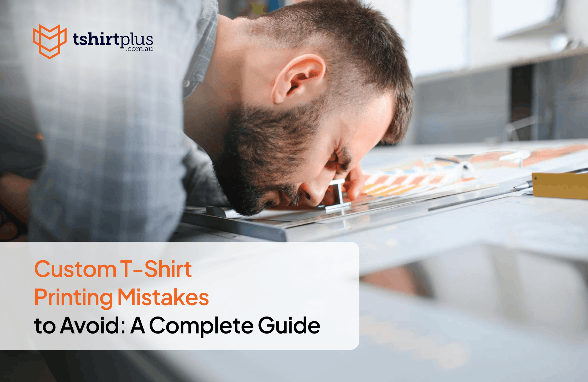 T-Shirt Printing Mistakes