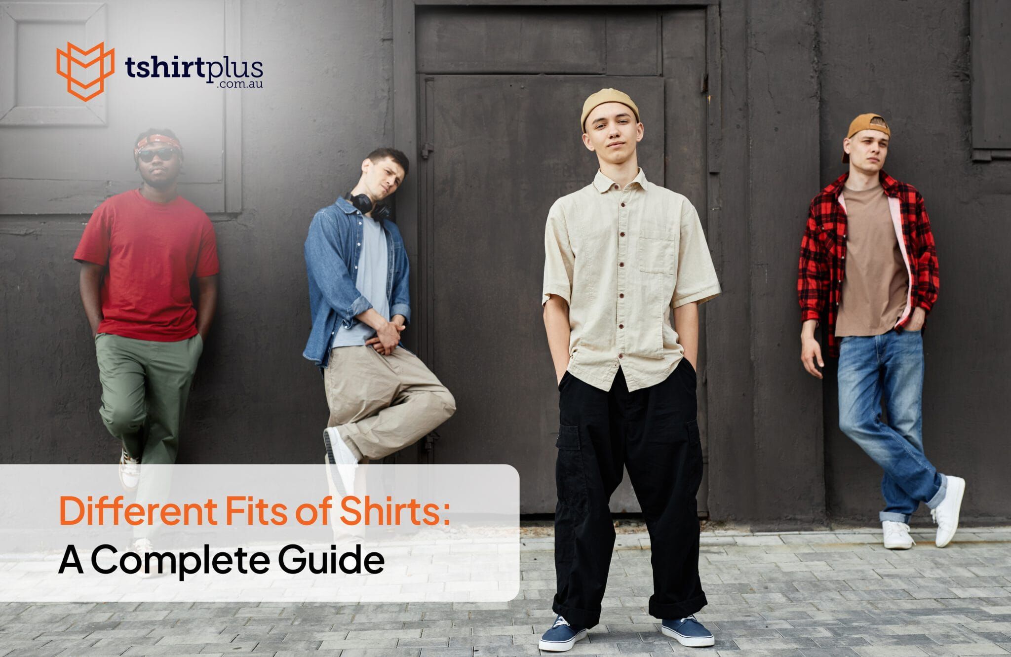Different Fits Of Shirts