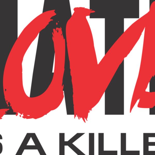 Hate Is A Killer Thumbnail