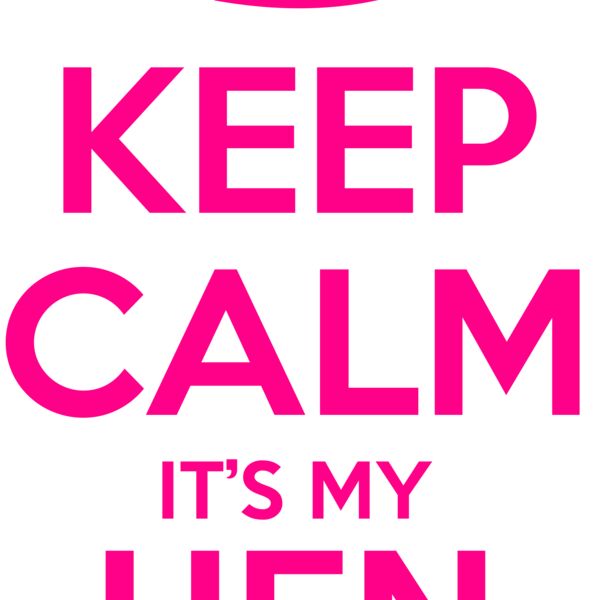 Keep Calm its hen night Thumbnail