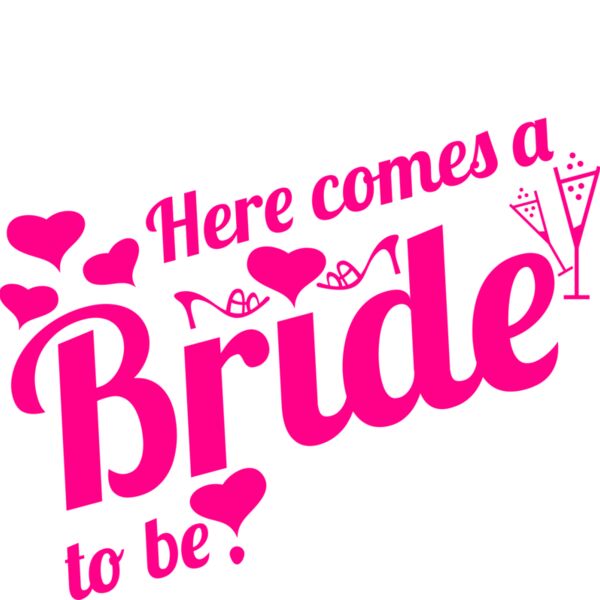 Here comes Bride to be Thumbnail